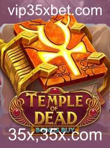 Descubra o Templo do Dead Bonus Buy: Mergulhe na Aventura e Desafios do Novo Jogo